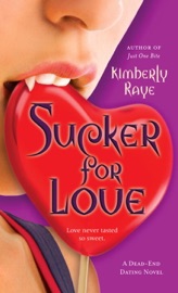 Sucker for Love - Kimberly Raye