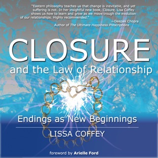 Closure and the Law of Relationship by Lissa Coffey
