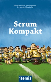 Book cover for Scrum Kompakt by Sebastian Neus, Jens Trompeter & Dr. Martin Mandischer