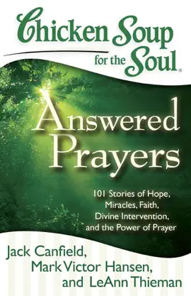 Read: Chicken Soup for the Soul: Answered Prayers Book