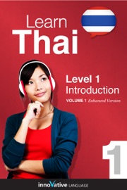 Learn Thai - Level 1: Introduction to Thai (Enhanced Version) - Innovative Language Learning