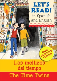 Los mellizos del tiempo / The Time Twins ... by Stephen Rabley & Elisabeth Eudes-Pascal