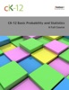 Book CK-12 Probability and Statistics - Basic (A Full Course)