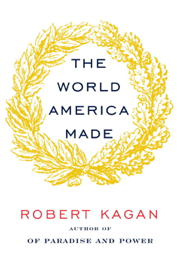 The World America Made