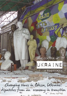 Jane Cooper in Ukraine: a travelogue by Jane Cooper