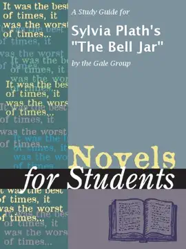 A Study Guide for Sylvia Plath's "The Bell Jar"