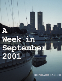 A Week in September 2001