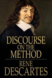 Discourse on the Method - René Descartes