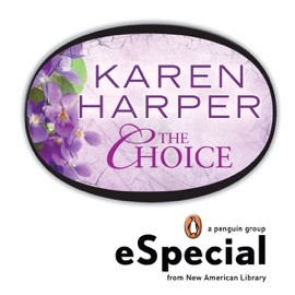 The Choice - Karen Harper
