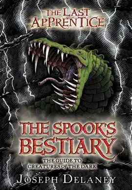 Read: The Last Apprentice: The Spook's Bestiary Book