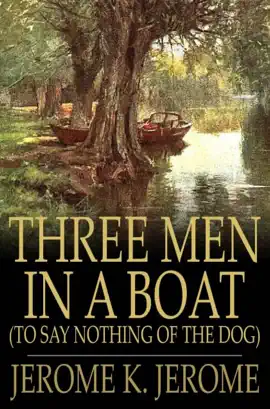 Read: Three Men Book in a Boat