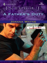 A Father's Duty - Joanna Wayne