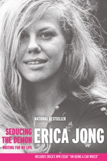 Seducing the Demon by Erica Jong