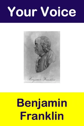 Read: Your Voice Benjamin Franklin Book