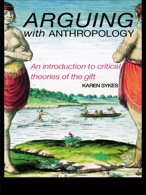Arguing With Anthropology