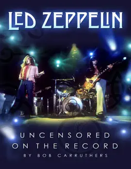 Read: Book Led Zeppelin - Uncensored On the Record