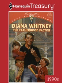 THE FATHERHOOD FACTOR - Diana Whitney