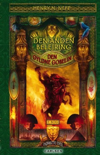 Den gyldne gobelin 2 (første bind) - Den anden belejring by Henry H. Neff