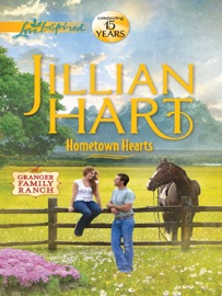 Hometown Hearts - Jillian Hart