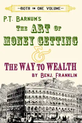 Read: The Art of Money Getting & the Book Way to Wealth