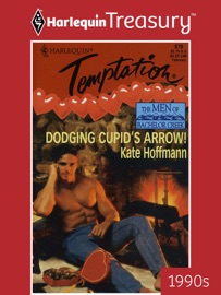 DODGING CUPID'S ARROW! - Kate Hoffmann