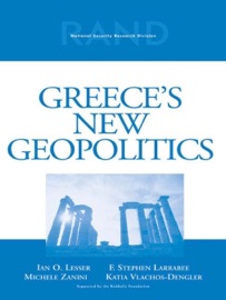 Greece's New Geopolitics - Ian Lesser