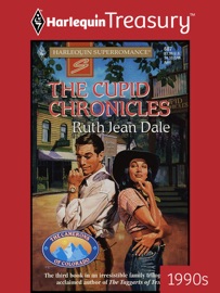 THE CUPID CHRONICLES - Ruth Jean Dale