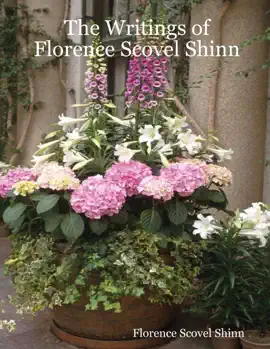 Read: The Writings of Florence Scovel Book Shinn