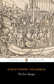 The Four Voyages of Christopher Columbus - Christopher Columbus & J. Cohen