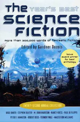 Read: Book The Year's Best Science Fiction: Twenty-Second Annual Collection