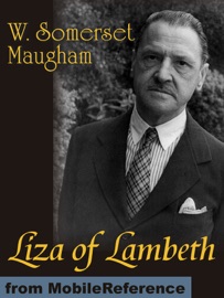 Liza of Lambeth - William Somerset Maugham