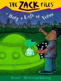 The Zack Files 15: Hang a Left at Venus - Dan Greenburg & Jack E. Davis