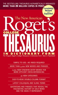 New American Roget's College Thesaurus in Dictionary Form (Revised & Expanded) by Philip D. Morehead