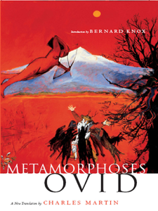 Metamorphoses - Ovid &amp; Charles Martin Cover Art