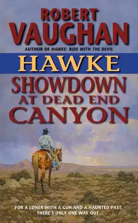 Read: Hawke: Showdown Book at Dead End Canyon
