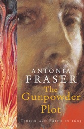 Book cover for The Gunpowder Plot by Antonia Fraser