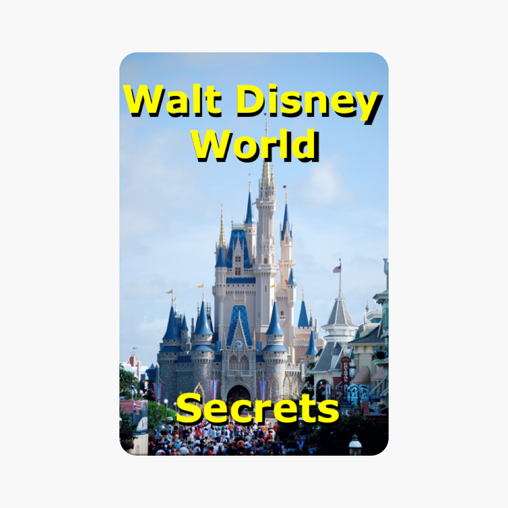â€ŽWalt Disney World Secrets Gold!