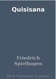 Quisisana - Friedrich Spielhagen