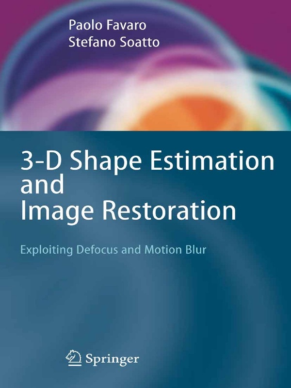 3-D Shape Estimation and Image Restoration cover