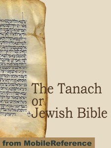 The Tanach or Jewish Bible