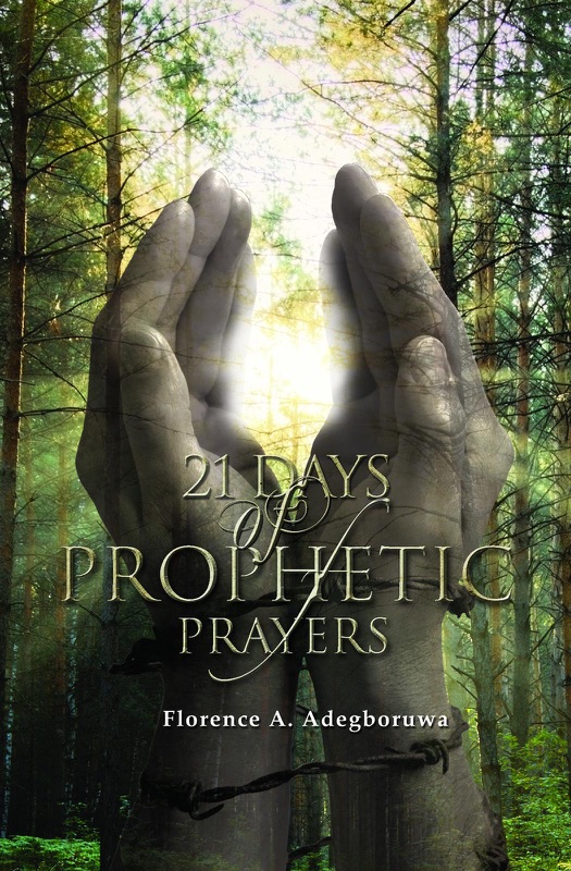 21 Days of Prophetic Prayers