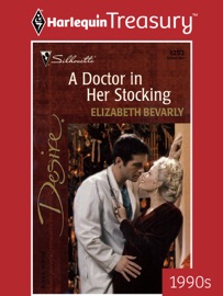 A DOCTOR IN HER STOCKING - Elizabeth Bevarly