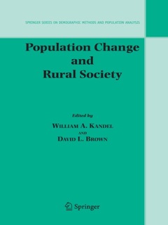 Population Change and Rural Society by William A. Kandel & David L. Brown