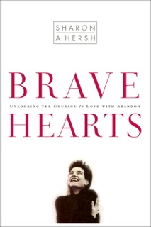 Bravehearts by Sharon Hersh