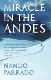 Book cover for Miracle In The Andes by Nando Parrado