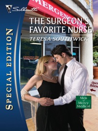 The Surgeon's Favorite Nurse - Teresa Southwick
