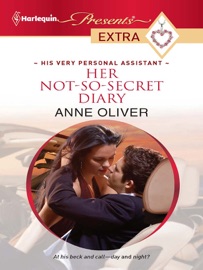 Her Not-So-Secret Diary - Anne Oliver