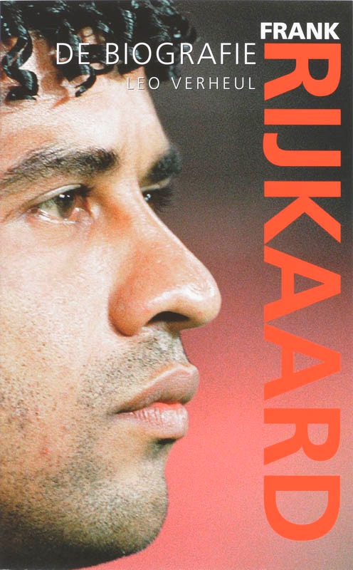 Frank Rijkaard, de biografie