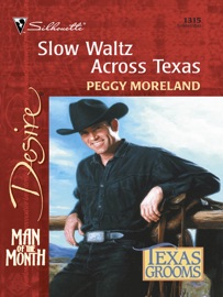 Slow Waltz Across Texas - Peggy Moreland