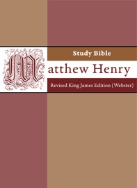 Matthew Henry Study Bible with RKJV - Matthew Henry & Noah Webster
